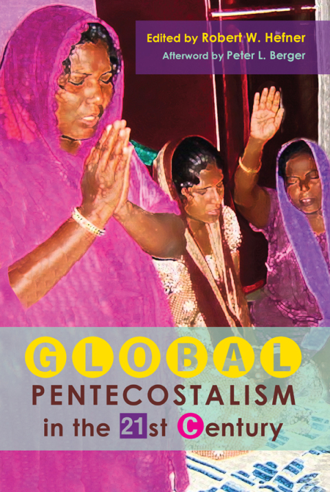 Cover image for book Global Pentecostalism in the 21st Century