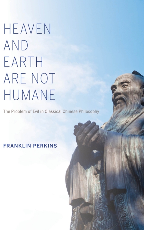 Cover image for book Heaven and Earth Are Not Humane