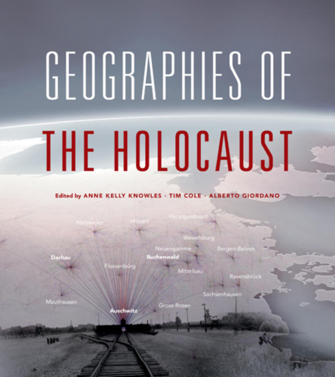Cover image for book Geographies of the Holocaust