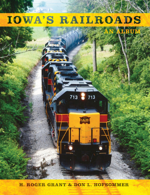 Cover image for book Iowa's Railroads