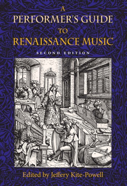 Cover image for book A Performer's Guide to Renaissance Music, Second Edition