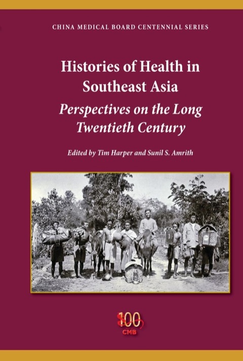 Cover image for book Histories of Health in Southeast Asia