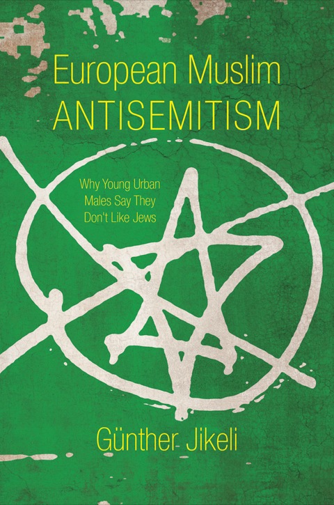 Cover image for book European Muslim Antisemitism