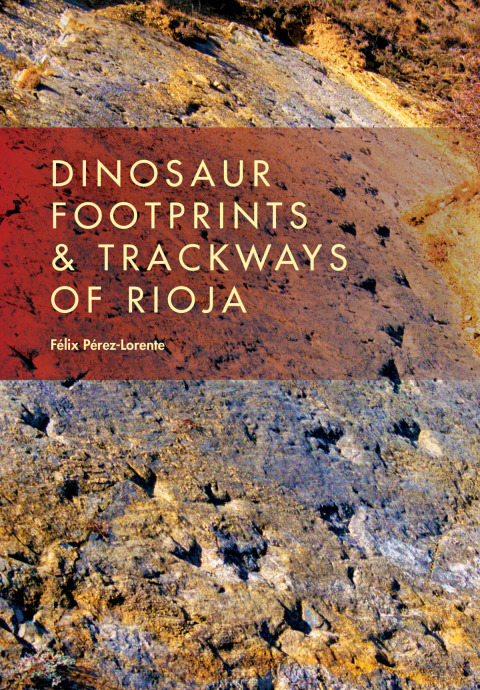 Cover image for book Dinosaur Footprints & Trackways of La Rioja