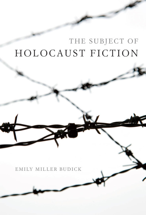 Cover image for book The Subject of Holocaust Fiction