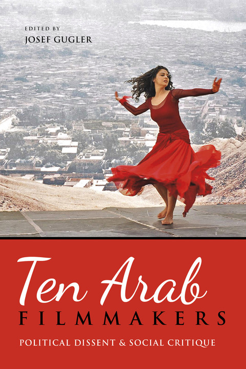 Cover image for book Ten Arab Filmmakers