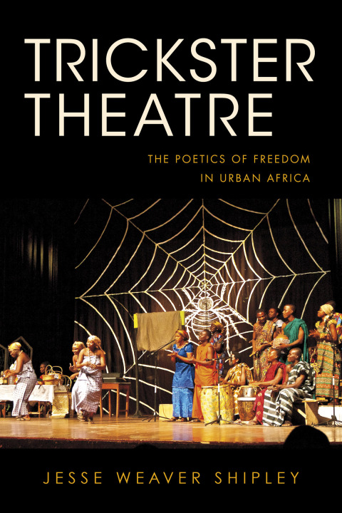 Cover image for book Trickster Theatre