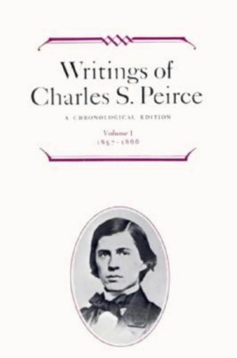 Cover image for book Writings of Charles S. Peirce: A Chronological Edition, Volume 1