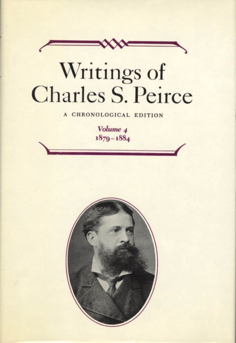 Cover image for book Writings of Charles S. Peirce: A Chronological Edition, Volume 4