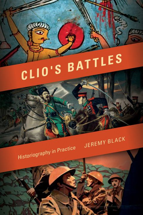 Cover image for book Clio's Battles