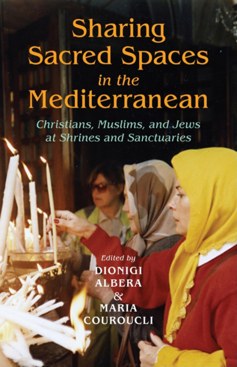 Cover image for book Sharing Sacred Spaces in the Mediterranean