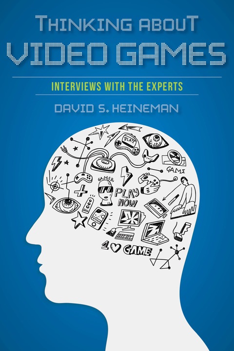 Cover image for book Thinking about Video Games