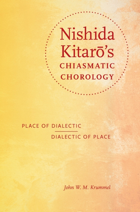 Cover image for book Nishida Kitarō's Chiasmatic Chorology
