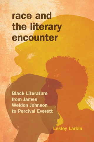 Race and the Literary Encounter