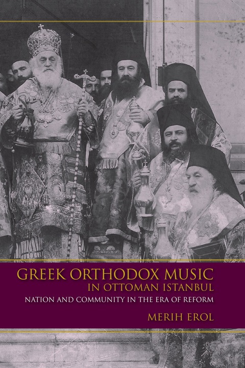 Cover image for book Greek Orthodox Music in Ottoman Istanbul