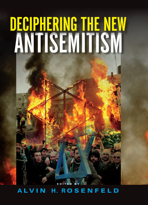 Cover image for book Deciphering the New Antisemitism