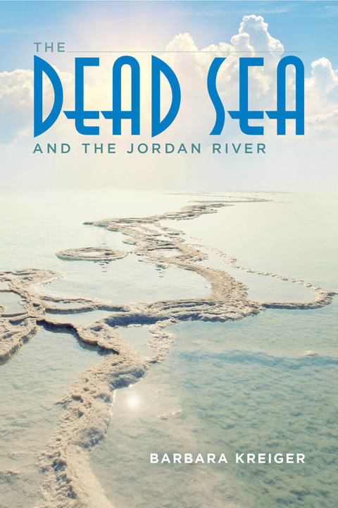 Cover image for book The Dead Sea and the Jordan River