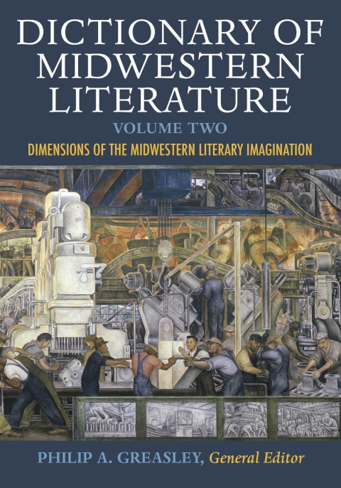 Cover image for book Dictionary of Midwestern Literature, Volume 2