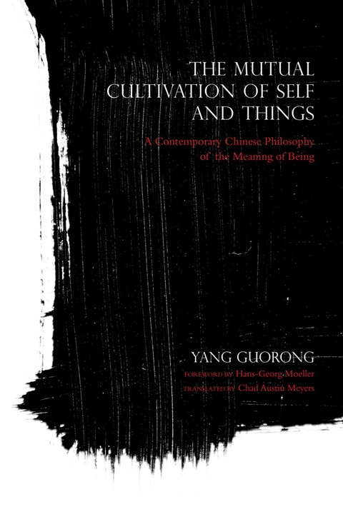 Cover image for book The Mutual Cultivation of Self and Things