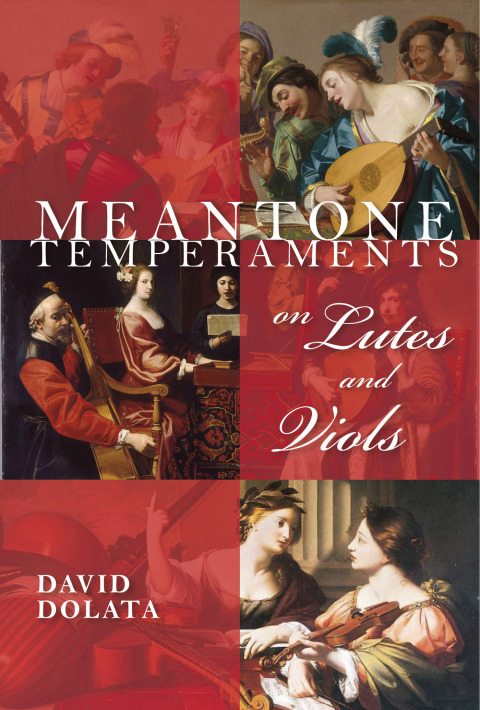 Cover image for book Meantone Temperaments on Lutes and Viols