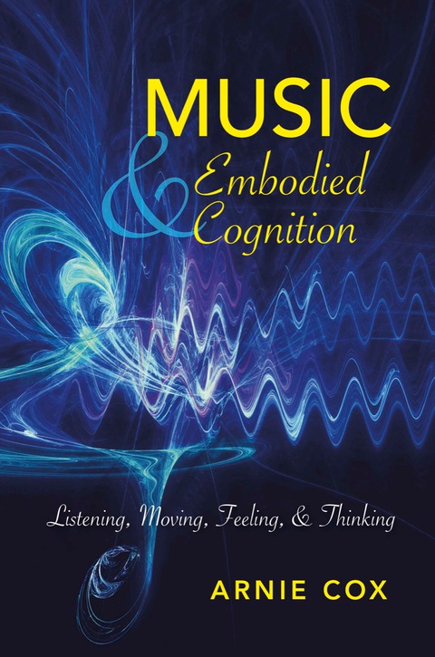 Cover image for book Music and Embodied Cognition