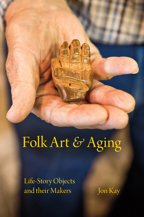 Cover image for book Folk Art and Aging