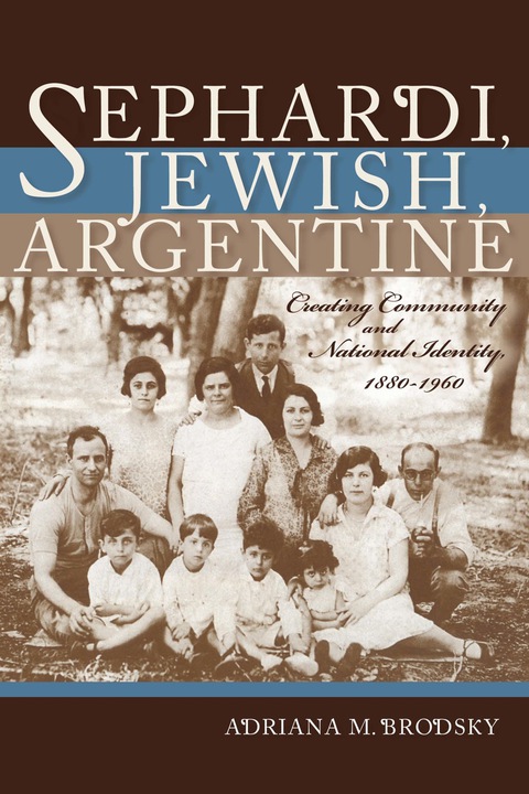Cover image for book Sephardi, Jewish, Argentine