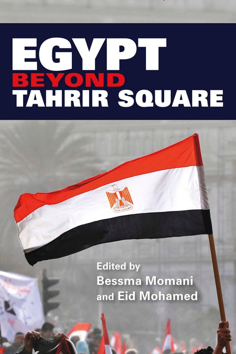 Cover image for book Egypt beyond Tahrir Square