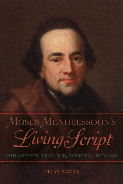Cover image for book Moses Mendelssohn's Living Script