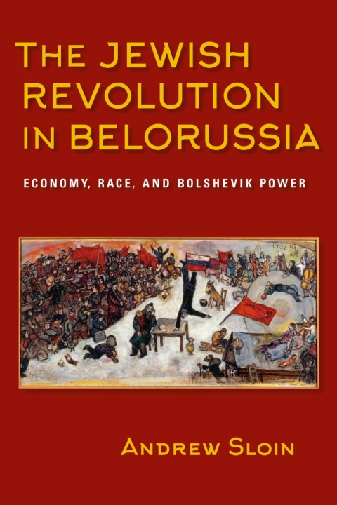 Cover image for book The Jewish Revolution in Belorussia