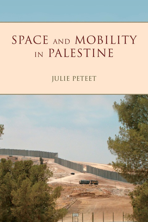 Cover image for book Space and Mobility in Palestine