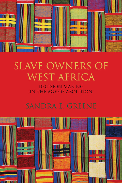 Cover image for book Slave Owners of West Africa