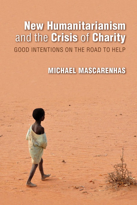 Cover image for book New Humanitarianism and the Crisis of Charity