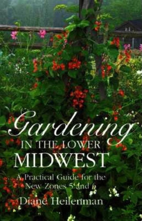 Cover image for book Gardening in the Lower Midwest