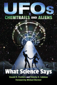 Cover image: UFOs, Chemtrails, and Aliens 9780253027061