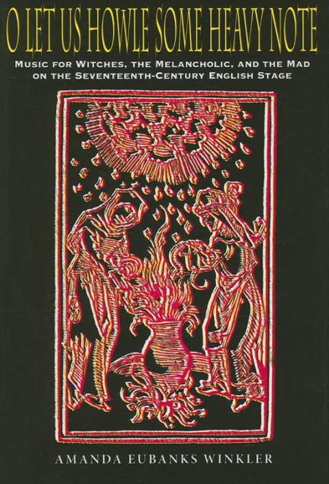 Cover image for book O Let Us Howle Some Heavy Note