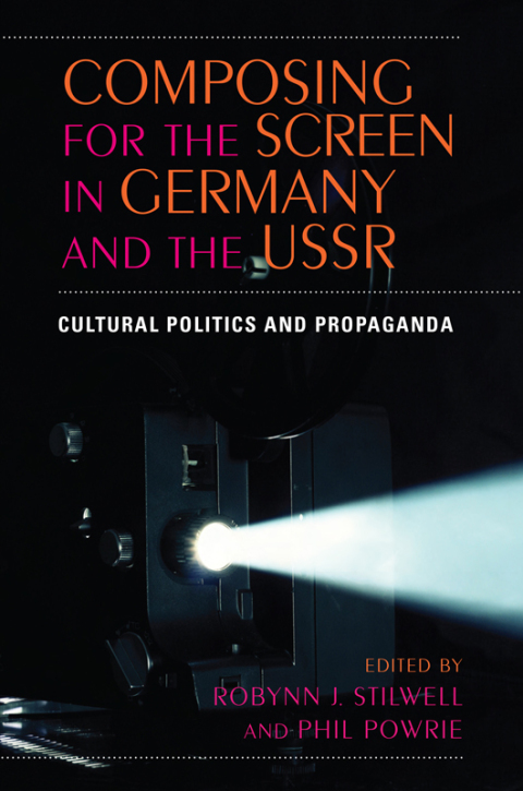 Composing for the Screen in Germany and the USSR 