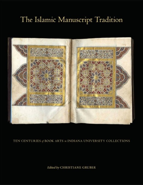 Cover image for book The Islamic Manuscript Tradition
