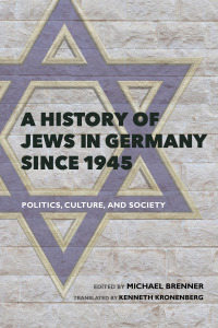 Cover image: A History of Jews in Germany Since 1945 9780253025678