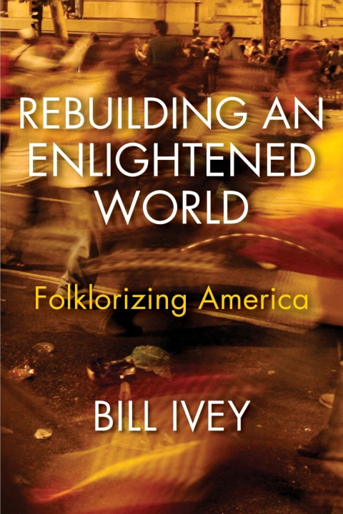 Cover image for book Rebuilding an Enlightened World