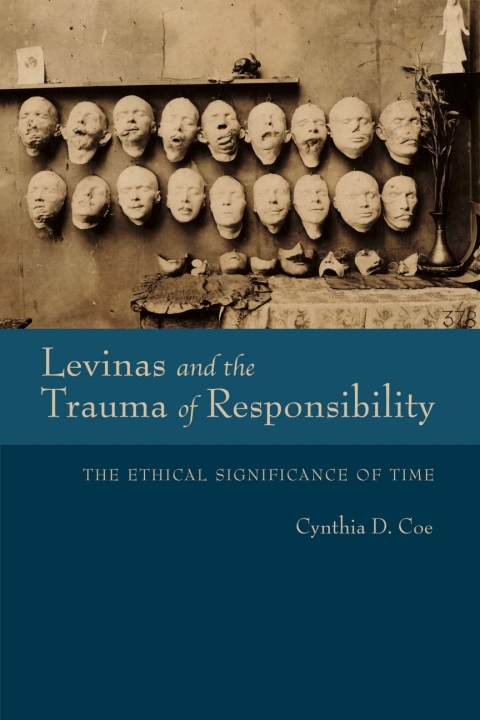 Cover image for book Levinas and the Trauma of Responsibility