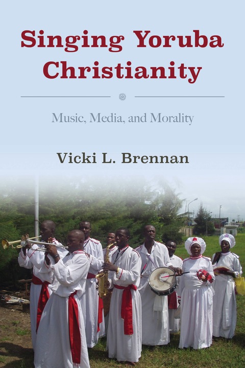 Cover image for book Singing Yoruba Christianity