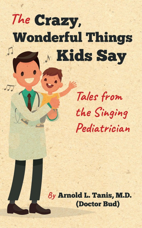 Cover image for book The Crazy, Wonderful Things Kids Say