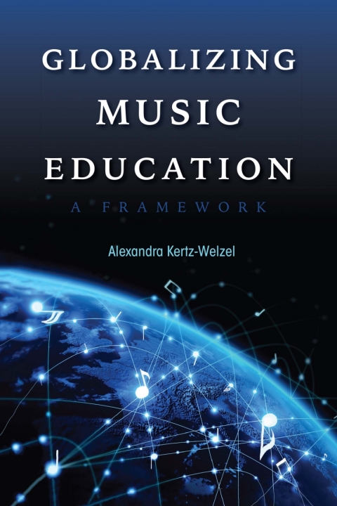 Cover image for book Globalizing Music Education