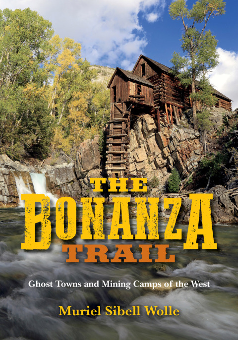 Cover image for book The Bonanza Trail