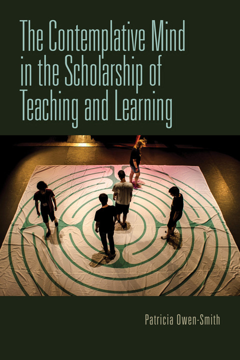 Cover image for book The Contemplative Mind in the Scholarship of Teaching and Learning
