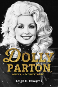Titelbild: Dolly Parton, Gender, and Country Music 9780253031549