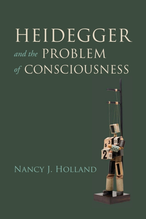 Cover image for book Heidegger and the Problem of Consciousness