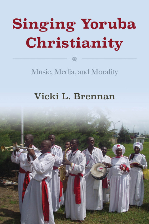 Cover image for book Singing Yoruba Christianity