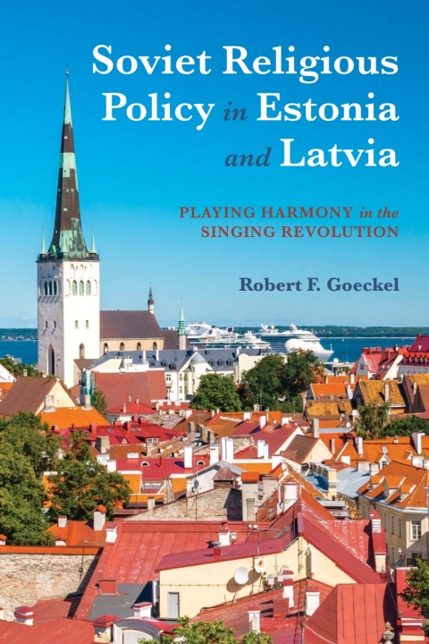 Cover image for book Soviet Religious Policy in Estonia and Latvia